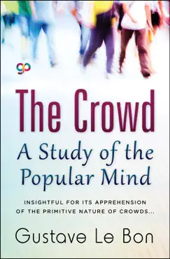 the crowd-a study of the popular mind book cover image