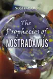 The Prophecies of Nostradamus synopsis, comments