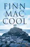 Finn Mac Cool synopsis, comments