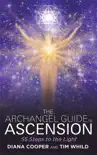 The Archangel Guide to Ascension synopsis, comments