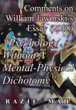Comments on William Jaworski’s Essay (2018) "Psychology Without A Mental-Physical Dichotomy" sinopsis y comentarios
