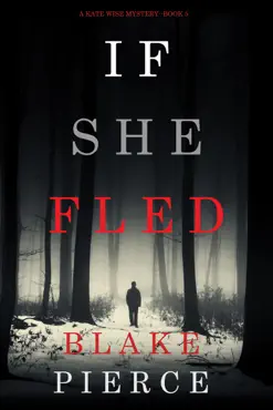 if she fled (a kate wise mystery—book 5) book cover image