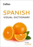 Spanish Visual Dictionary book summary, reviews and download