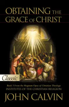 obtaining the grace of christ book cover image