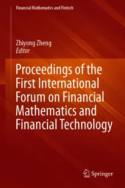 proceedings of the first international forum on financial mathematics and financial technology book cover image