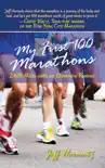 My First 100 Marathons synopsis, comments
