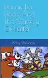 Danny Da Dodo And The Mystery Of Easter synopsis, comments