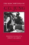 The Basic Writings of C.G. Jung synopsis, comments