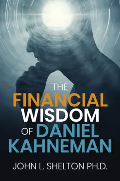 the financial wisdom of daniel kahneman book cover image