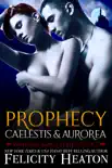 Prophecy: Caelestis and Aurorea sinopsis y comentarios