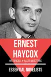Essential Novelists - Ernest Haycox sinopsis y comentarios