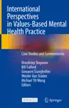 International Perspectives in Values-Based Mental Health Practice reviews