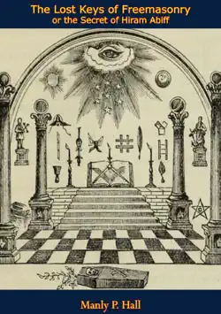the lost keys of freemasonry or the secret of hiram abiff book cover image