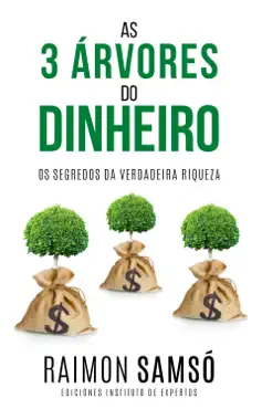 as 3 Árvores do dinheiro imagen de la portada del libro