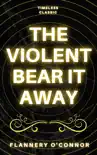 The Violent Bear It Away synopsis, comments