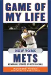 Game of My Life New York Mets synopsis, comments