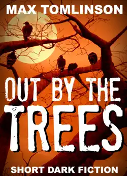 out by the trees book cover image