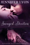 Savaged Devotion synopsis, comments