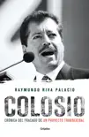 Colosio book summary, reviews and download