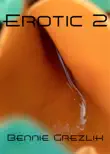 Erotic 2 synopsis, comments