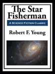 The Star Fisherman synopsis, comments