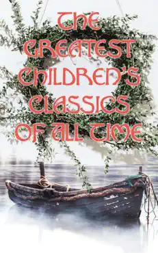 the greatest children's classics of all time book cover image