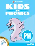 Learn Phonics: PH - Kids vs Phonics