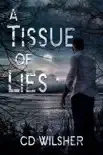 A Tissue of Lies synopsis, comments