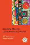 Teaching Modern Latin American Poetries synopsis, comments