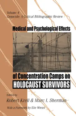 medical and psychological effects of concentration camps on holocaust survivors book cover image