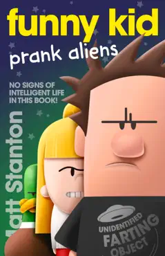 funny kid prank aliens (funny kid, #9) imagen de la portada del libro