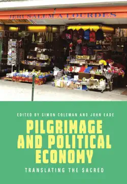 pilgrimage and political economy book cover image