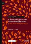 A Buddhist Approach to International Relations reviews