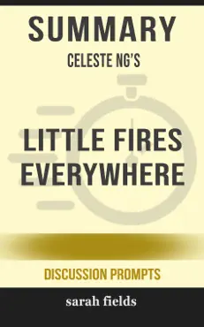summary: celeste ng's little fires everywhere book cover image