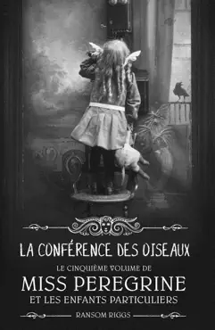 miss peregrine, tome 05 book cover image