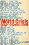 World Crisis synopsis, comments