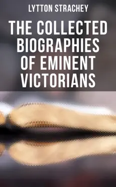 the collected biographies of eminent victorians book cover image