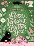 Eliza Vanda's Button Box sinopsis y comentarios