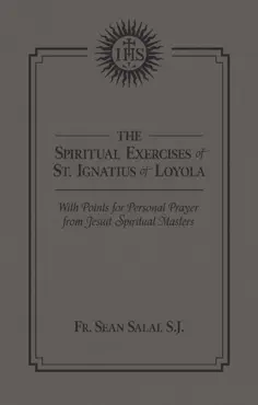 the spiritual exercises of st. ignatius of loyola imagen de la portada del libro
