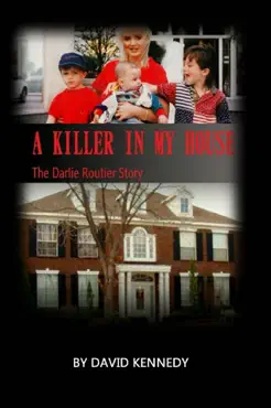 a killer in my house the darlie routier story book cover image