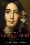 The Last Love of George Sand synopsis, comments