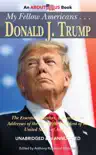 My Fellow Americans . . . Donald J. Trump synopsis, comments