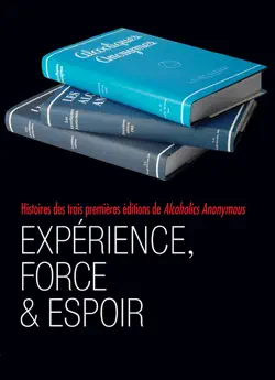 expérience, force et espoir book cover image