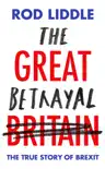 The Great Betrayal synopsis, comments
