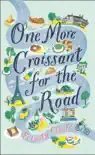 One More Croissant for the Road synopsis, comments
