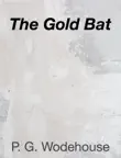 The Gold Bat synopsis, comments