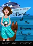 Murder at the Mayan Temple reviews