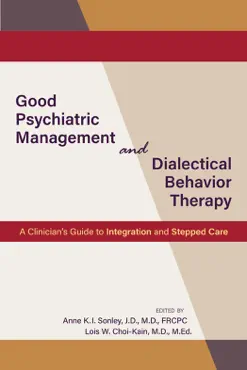 good psychiatric management and dialectical behavior therapy book cover image