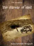 The stairway of sand synopsis, comments