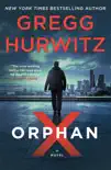 Orphan X synopsis, comments